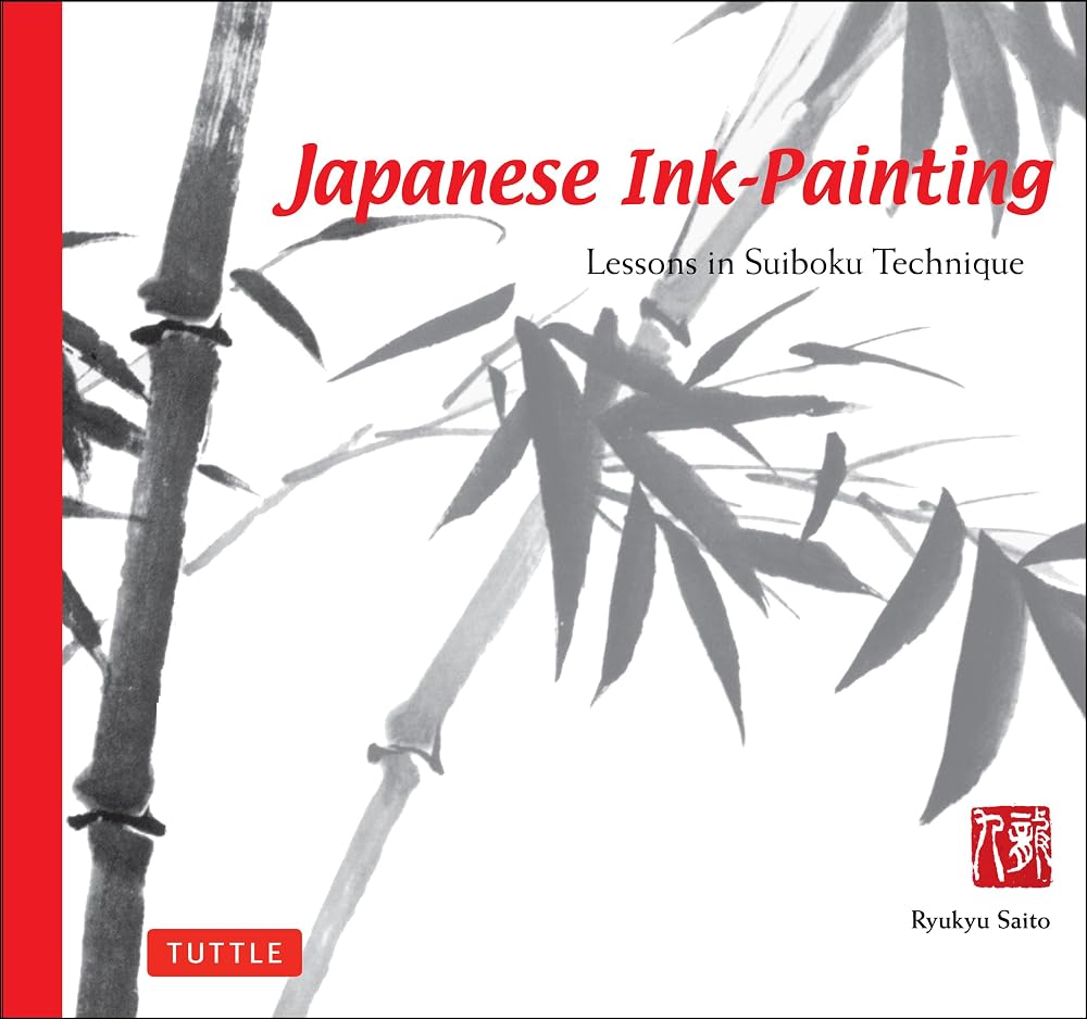 Japanese Ink Painting: Lessons in Suiboku Technique (Designed for the Beginner) cover image