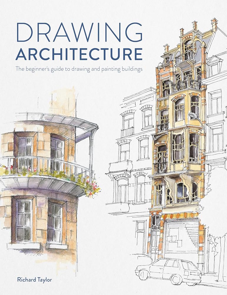 Drawing Architecture: The beginner's guide to sketching architecture cover image