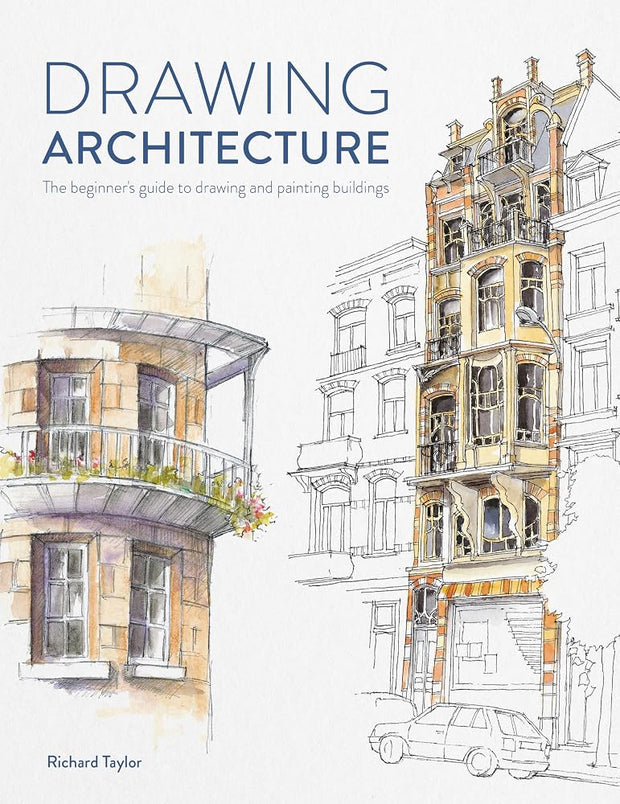 Drawing Architecture: The beginner's guide to sketching architecture cover image