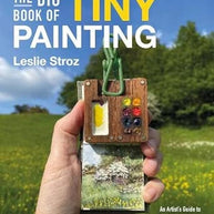 The Big Book of Tiny Painting: An Artist's Guide to Tiny Painting Outside in Ink and Watercolour cover image