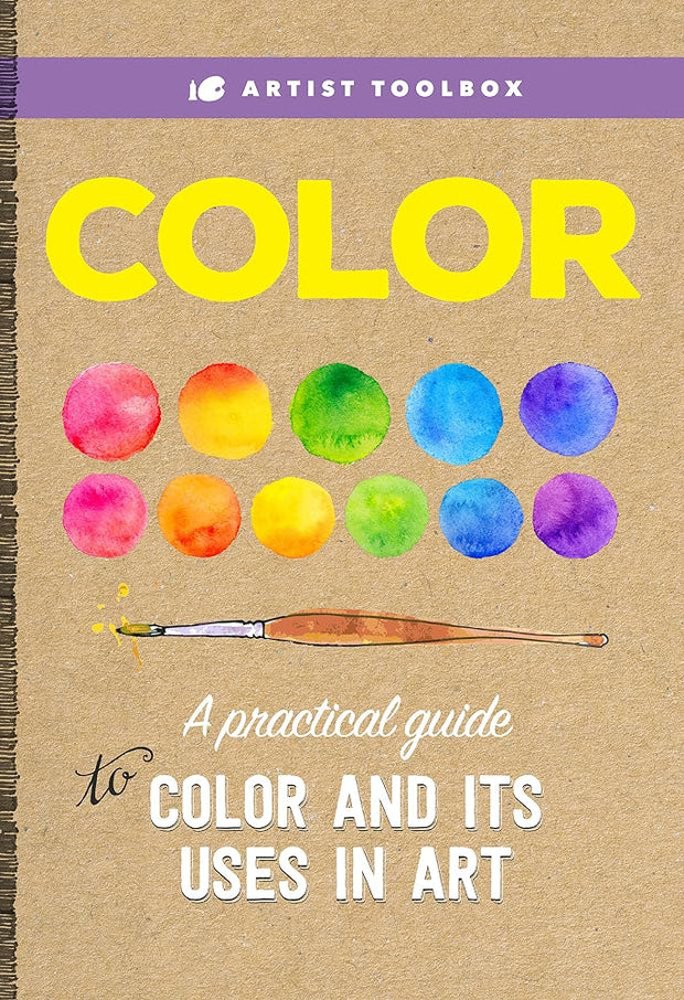 Artist Toolbox: Color: A practical guide to color and its uses in art cover image