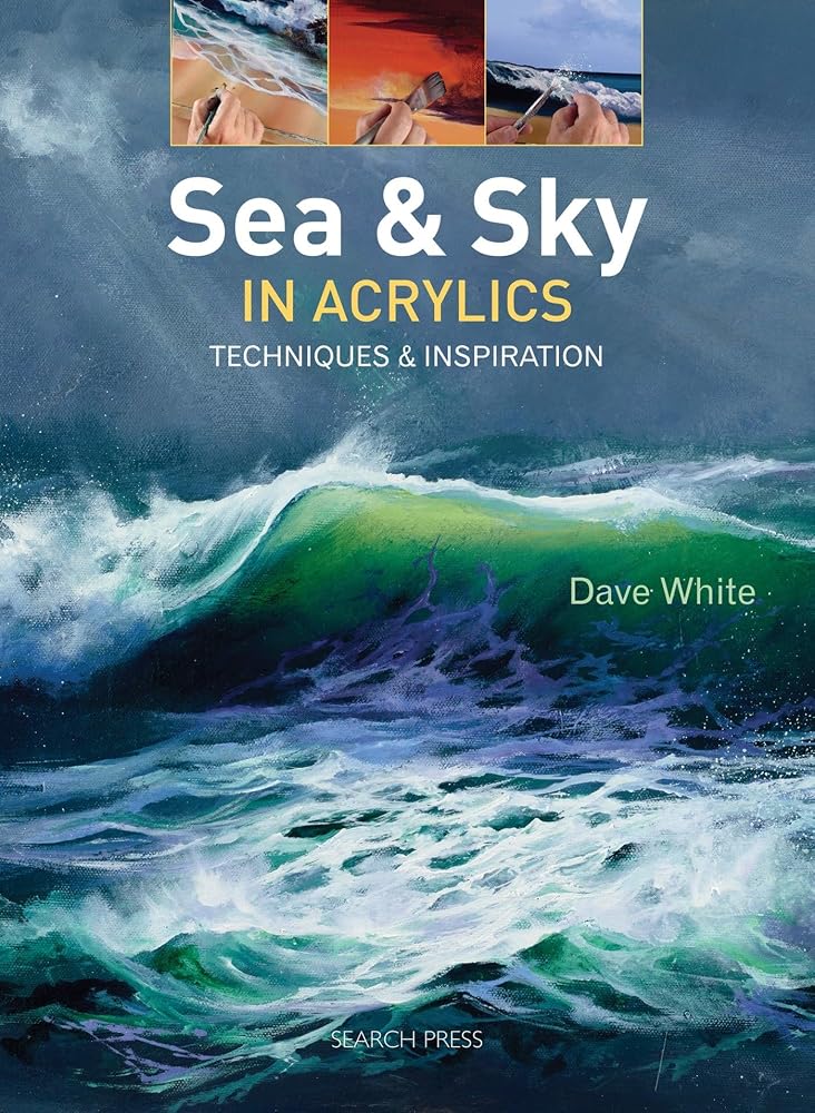 Sea & Sky in Acrylics: Techniques & Inspiration cover image
