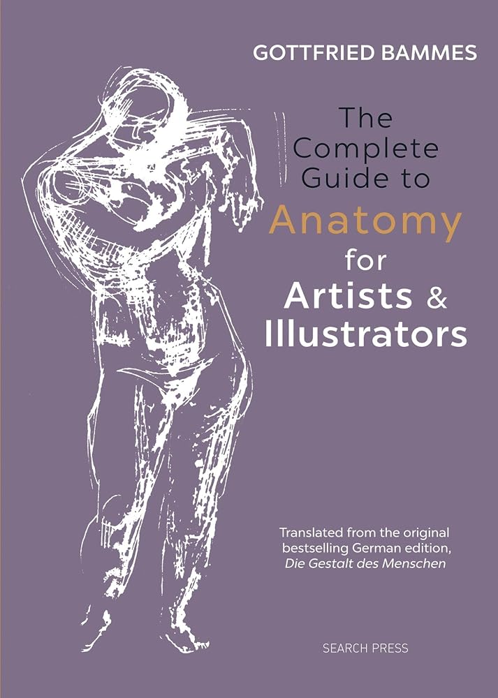 The Complete Guide to Anatomy for Artists & Illustrators cover image