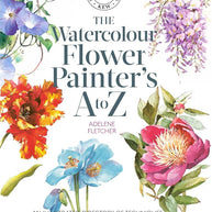 Kew: The Watercolour Flower Painter's A to Z: An Illustrated Directory of Techniques for Painting 50 Popular Flowers cover image