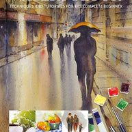 Watercolour: Techniques and Tutorials for the Complete Beginner (Art Techniques) cover image