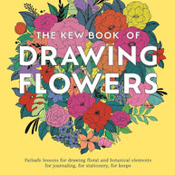 The Kew Book of Drawing Flowers cover image
