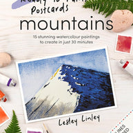 Ready to Paint Postcards: Mountains: 15 stunning watercolour paintings to create in just 30 minutes cover image