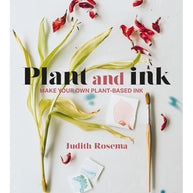 Plant and Ink: Make Your Own Plant-based Ink cover image
