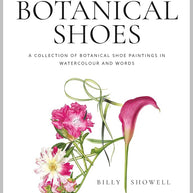 Botanical Shoes, The: A collection of botanical shoe paintings in watercolour and words cover image