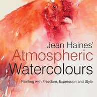 Jean Haines' Atmospheric Watercolours: Painting with freedom, expression and style cover image