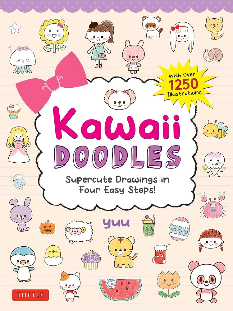 Kawaii Doodles: Supercute Drawings in Four Easy Steps (with over 1,250 illustrations) cover image