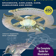 How to Draw Sci-Fi Fantasy Mecha: Spaceships, Airplanes, Cars, Submarines and More! (Over 450 Illustrations) cover image