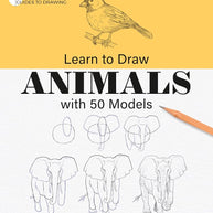 Learn To Draw Animals with 50 Models: Step by Step Guides to Drawing cover image